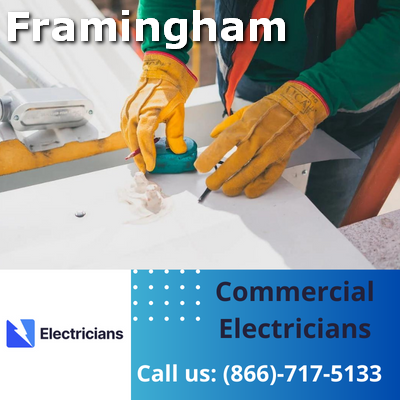 Premier Commercial Electrical Services | 24/7 Availability | Framingham Electricians