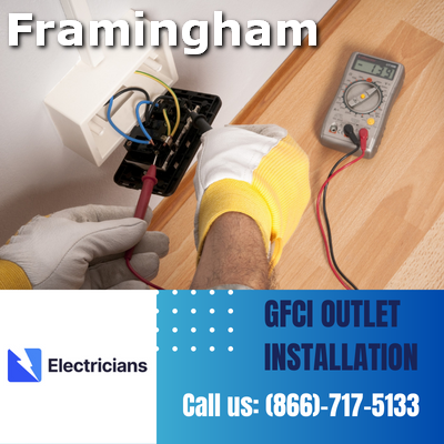 GFCI Outlet Installation by Framingham Electricians | Enhancing Electrical Safety at Home